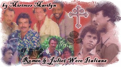 "Romeo and Juliet Were Italians" banner