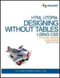 HTML Utopia: Designing Without Tables Using CSS [ILLUSTRATED] (Paperback)