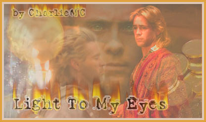 holder for 'Light To My Eyes' banner